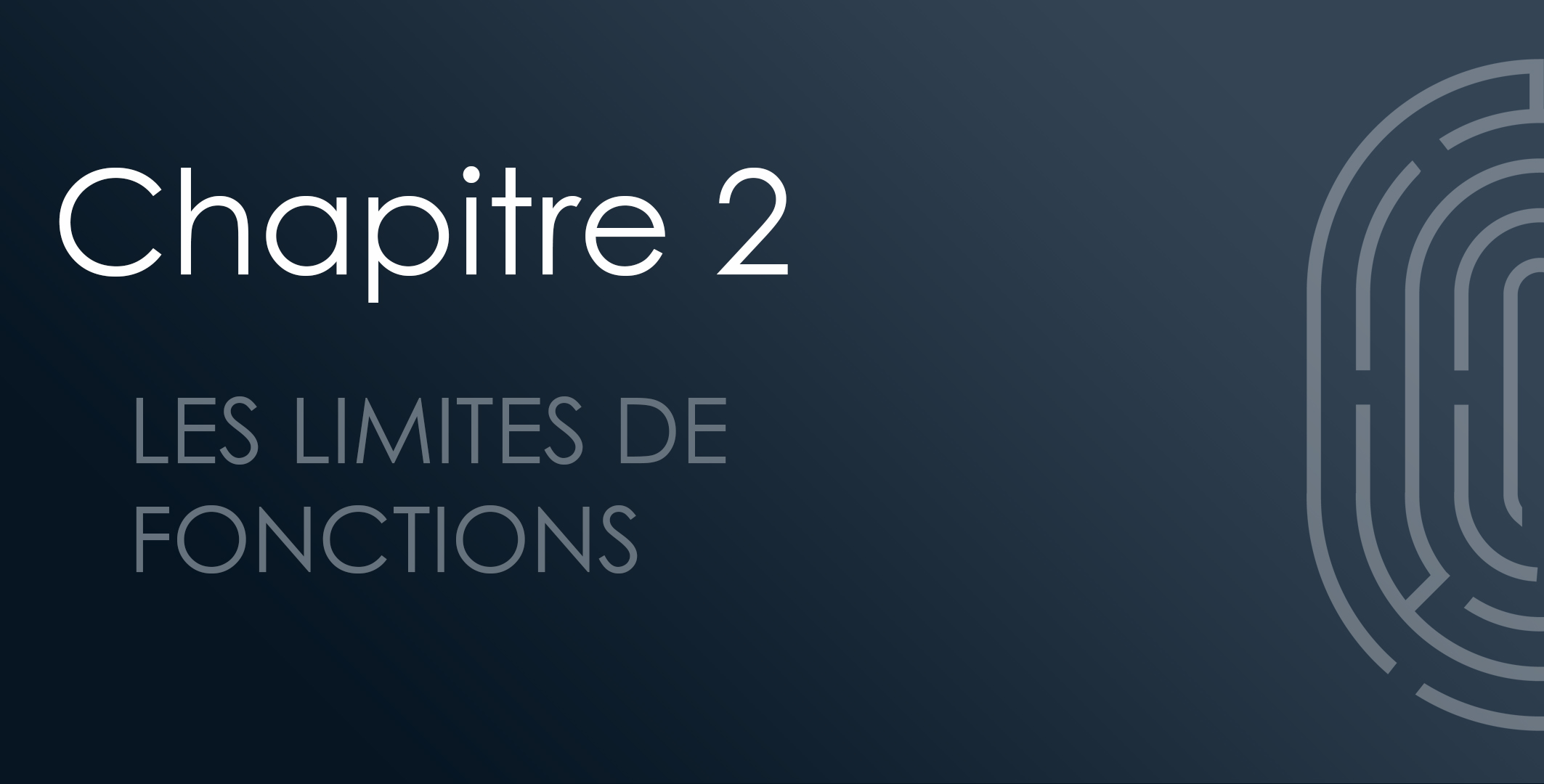 Chapitre 02 : Les limites de fonctions