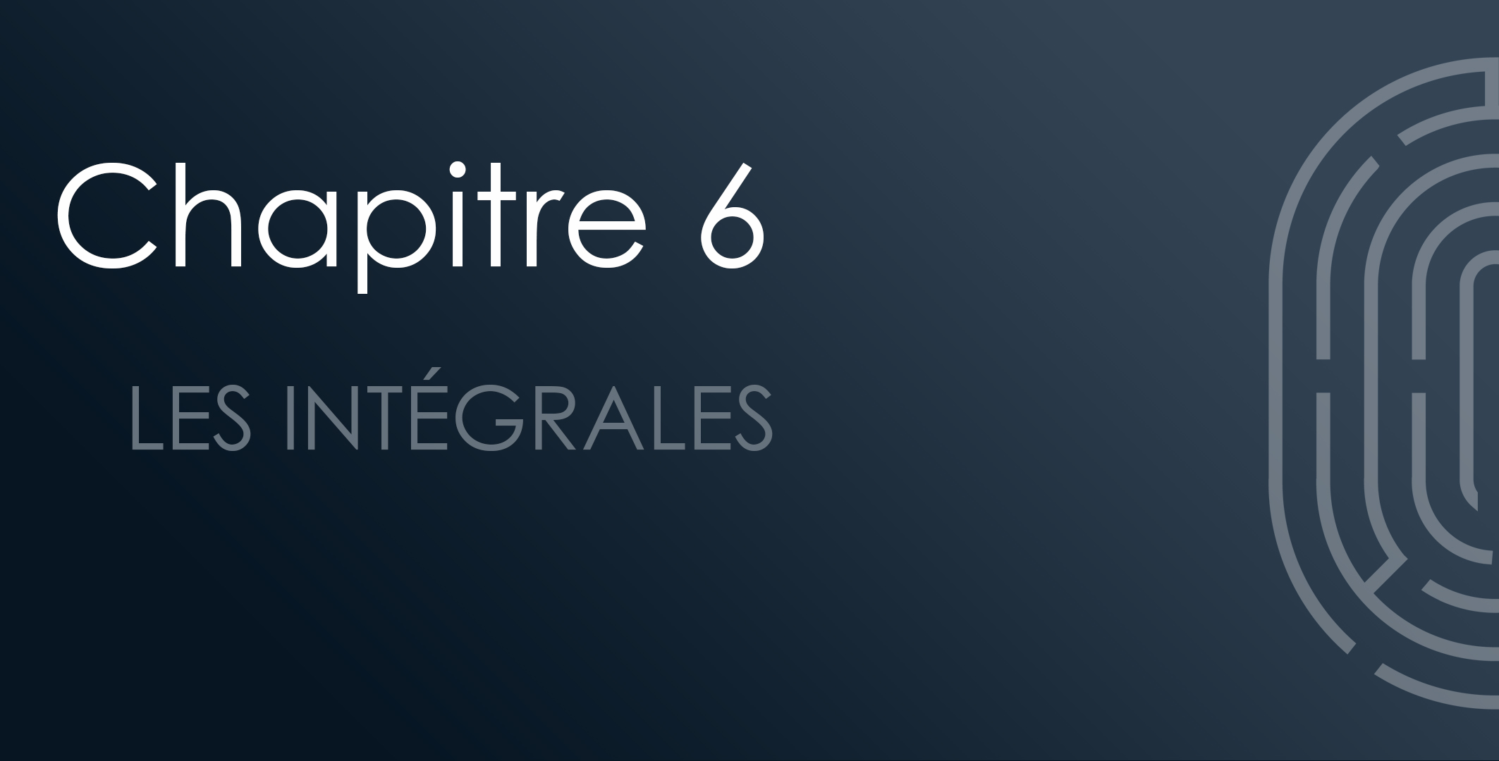 Chapitre 06 : Les intégrales