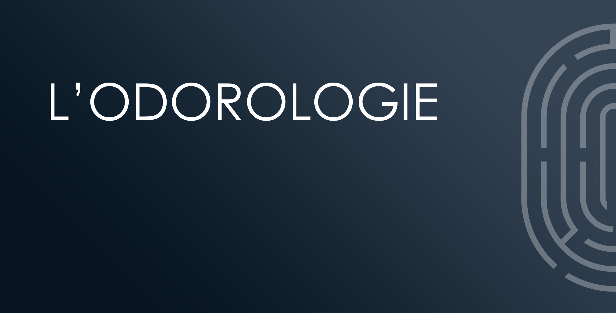 L’odorologie