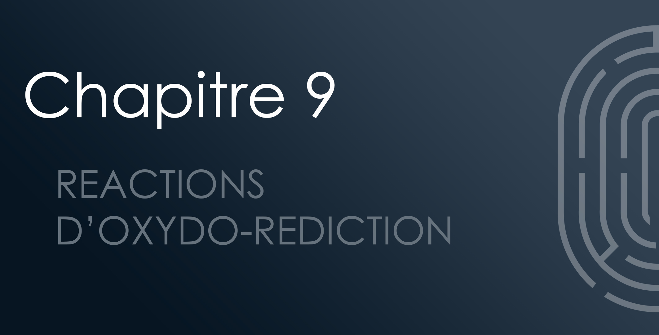 Chapitre 09 : Réactions d’oxydo-réduction
